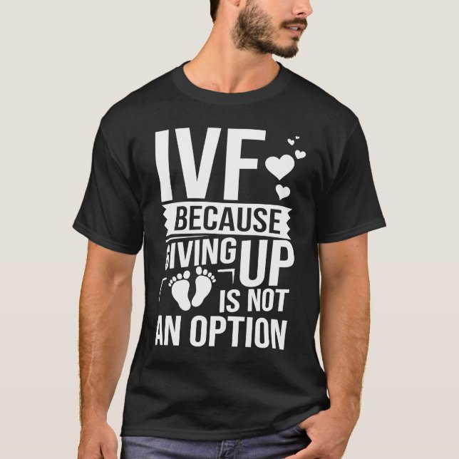 Camiseta IVF Transfer Day Pregnancy Announcement Infertilit (Frente)