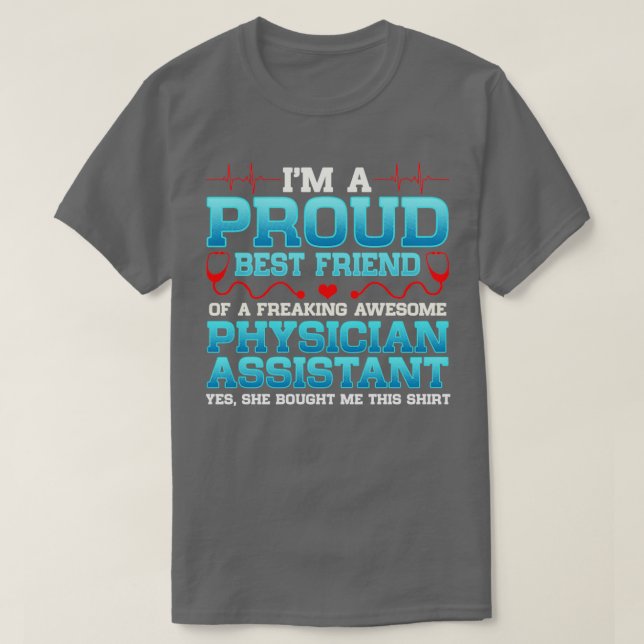 Camiseta Ix27m A Proud Best Friend Of A Freakin Awesome Phy (Frente do Design)