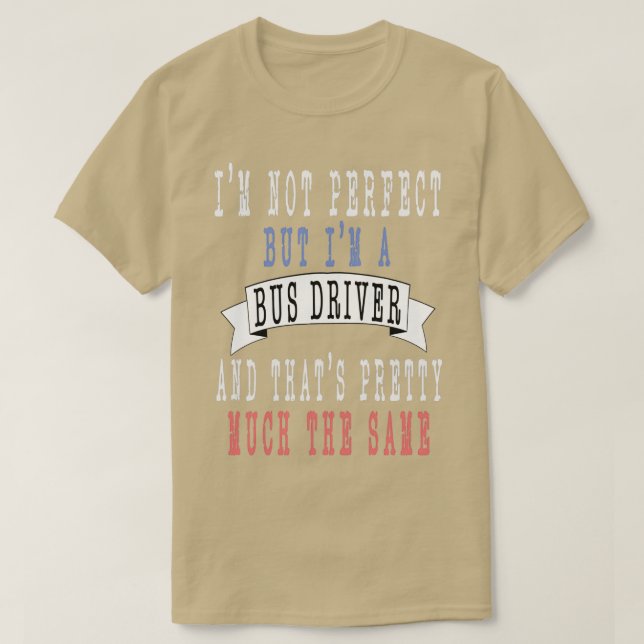 Camiseta Ix27m não perfeito, mas Ix27m é um driver de barra (Frente do Design)