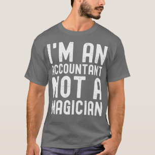 Camiseta Ix27m um Contabilista Não um Magista 29