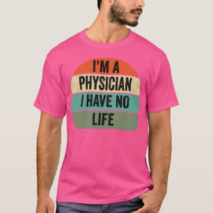 Camiseta ix27m um médico eu não tenho nenhum médico de vida