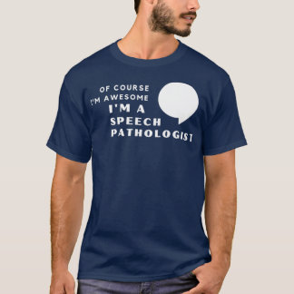 Camiseta Ix27m Um Patologista De Fala Incrível