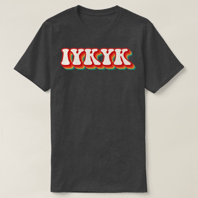CAMISETA IYKYK (Frente do Design)