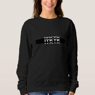 Camiseta IYKYK - Se Sabem - Tendência Atual Do Slang
