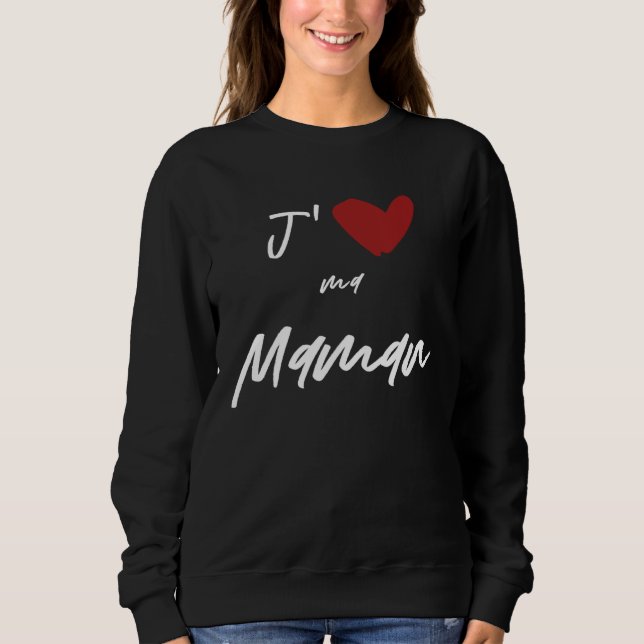Camiseta J aime Ma Maman  Men Women Kids Son Daughter (Frente)