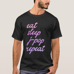 Camiseta J-Pop Say Essen Schlafen Jpop Japonês Popmusik