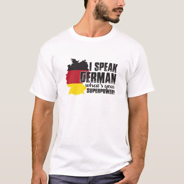 Camiseta J Speak German What's Your Superpower (Frente)