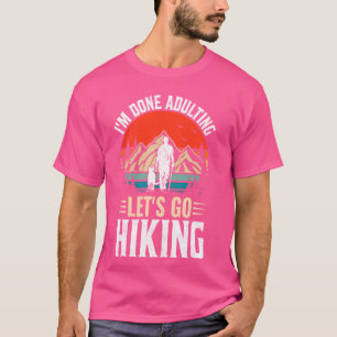 Camiseta Já acabei de fazer o Vamos subir a montanha