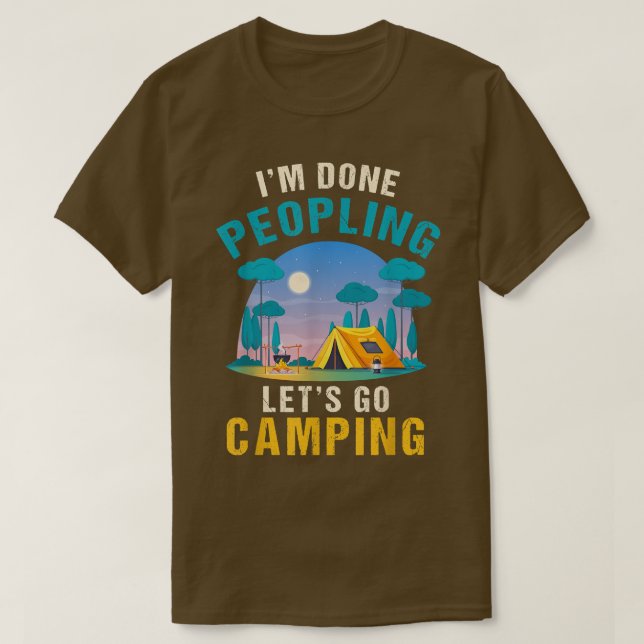 Camiseta Já Cheguei, Vamos Acampar Engraçado (Frente do Design)