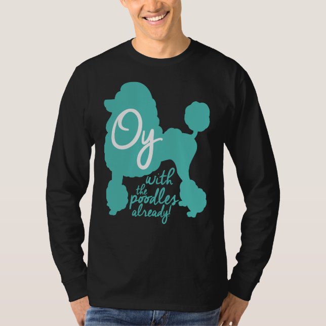 Camiseta Já com os poodles! (Frente)