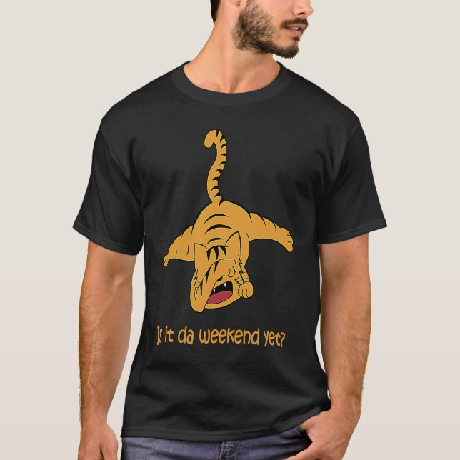 Camiseta Já é fim de semana  Gato Malhado com atitude (Frente)