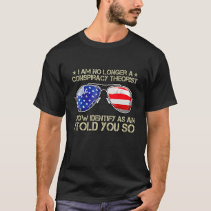 Camiseta Já Não Sou Teórico Da Conspiração