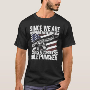 Camiseta Já Que Estamos Redefinindo Tudo Agora Direitos De