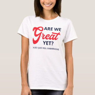 Camiseta Já somos ótimos? Porque eu estou me sentindo apena