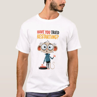 Camiseta Já Tentou Reiniciar o Suporte Técnico do Rato Dive