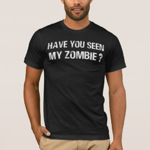 Camiseta Já Viste O Meu Zombie Engraçado Piada Zombie Hallo