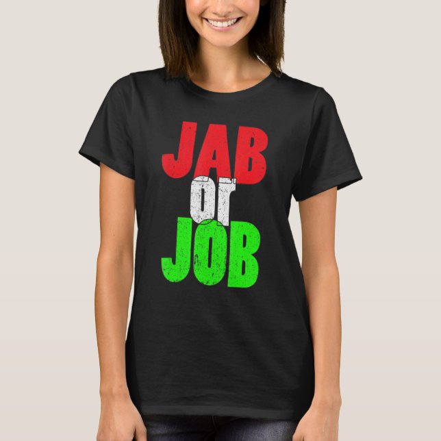 Camiseta Jab Ou Job Pro Vacine Pro Vaxx Indicador Da Vacina (Frente)