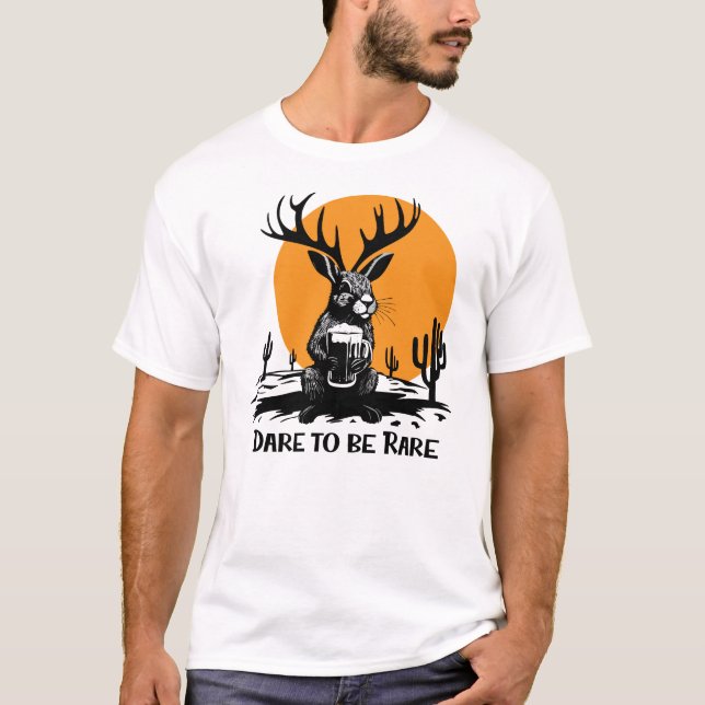 Camiseta Jack-a-lope clássico se atreve a ser raro essencia (Frente)