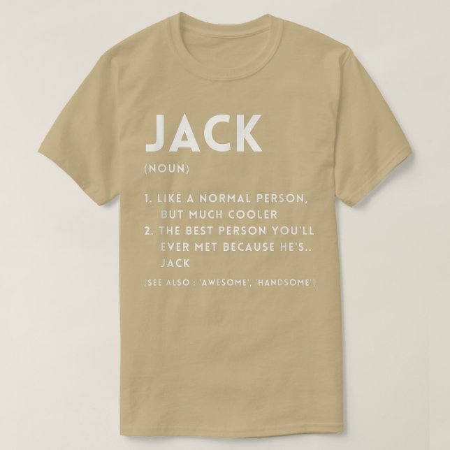 Camiseta Jack Definition Funny Personalized Name For Jack B (Frente do Design)