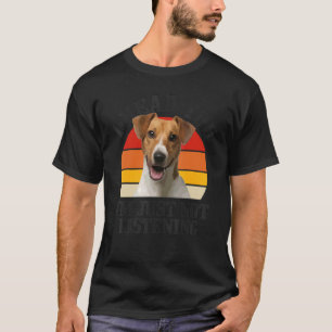 Camiseta Jack Russel Terrier Eu Ouvi Você Apenas Não Ouvind