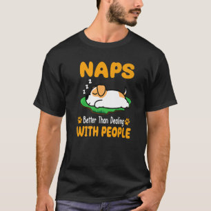 Camiseta Jack Russell Terrier Naps Melhor Do Que Lidar Com