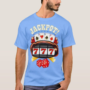 Camiseta Jackpot Gambling Gambler Gamble Player Slot Machin