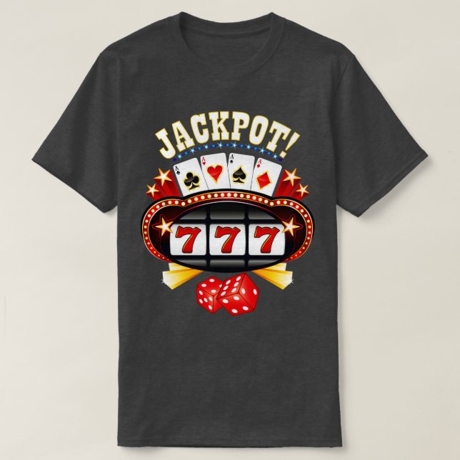Camiseta Jackpot Gambling Gambler Gamble Player Slot Machin (Frente do Design)