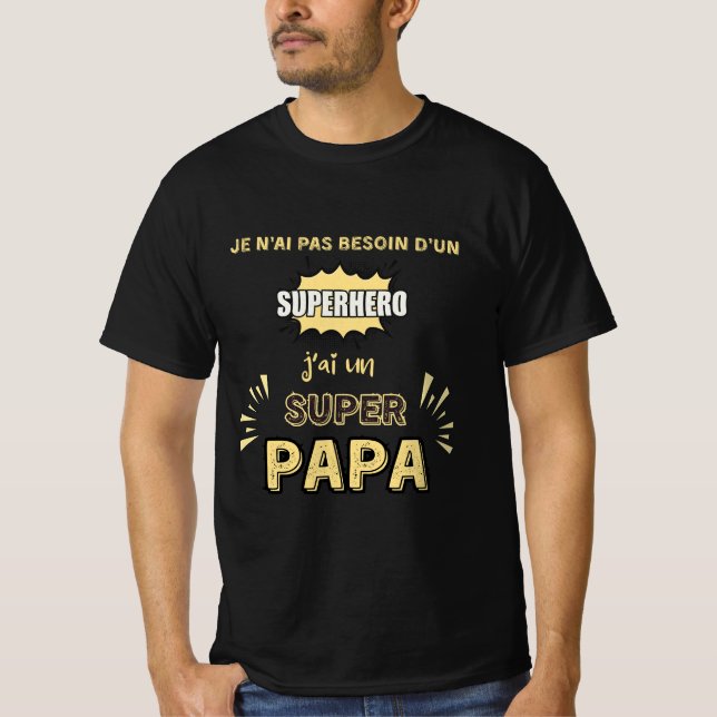 Camiseta J'ai un super papa (Frente)
