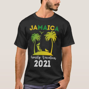 Camiseta Jamaica Family Vacation 2021 , Summer Say
