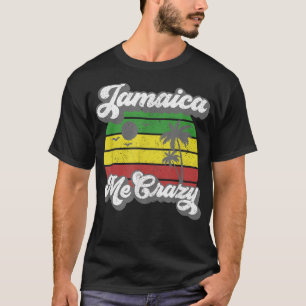 Camiseta Jamaica Me Crazy Rasta Roots Rock Reggae Jamaican