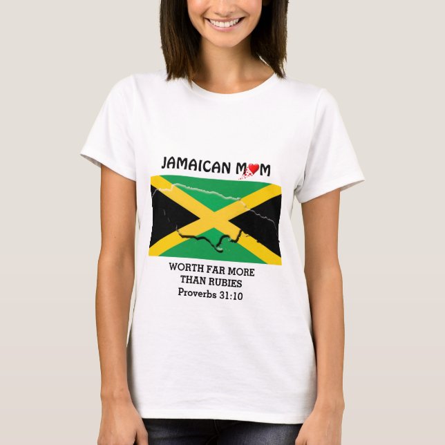 Camiseta JAMAICA MOM Worth More than Rubies PROVERBS 31 (Frente)