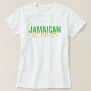 Camiseta Jamaicano mim louco