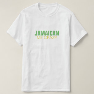 Camiseta Jamaicano mim louco