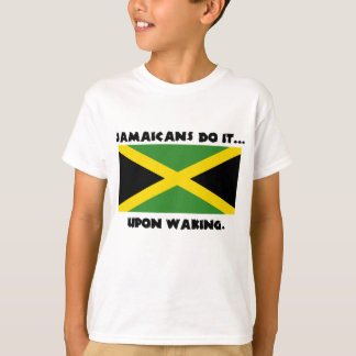 Camiseta Jamaicanos Fazem Isso... Ao Acordar