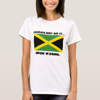 Camiseta Jamaicanos Fazem Isso... Ao Acordar