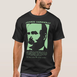 Camiseta James Connolly Nós Desafiamos Você Irlanda Rebelde