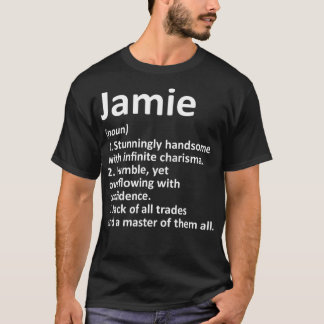 Camiseta JAMIE Definition Personalized Name Funny Birthday