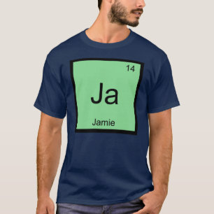 Camiseta Jamie Nome Química Elemento Tabela Periódica