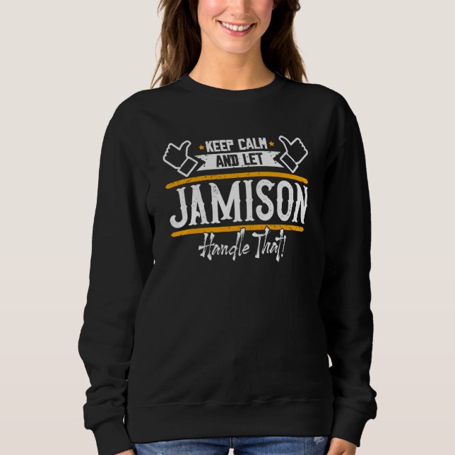 Camiseta Jamison Keep Calm and let Jamison handle that (Frente)