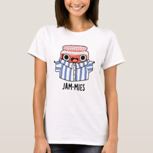 Camiseta Jammies Funny Pajama Jam Pun