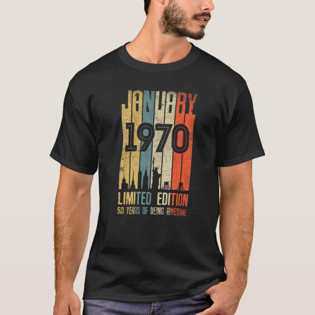 Camiseta Janeiro 1970 53 Aniversário 53 Anos 1970 Aniversár (Frente)