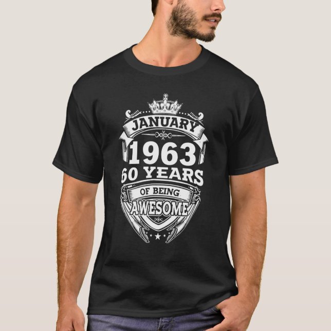 Camiseta Janeiro De 1963 60 Anos De Espantoso 60 Anos De Na (Frente)