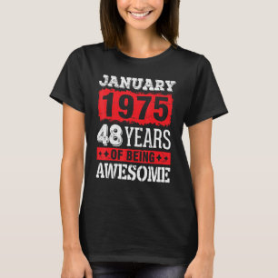 Camiseta Janeiro De 1975 Feliz Aniversário Para Mim 48 Anos