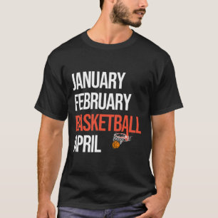 Camiseta Janeiro fevereiro Bysketbyll April March College