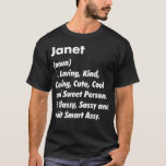 Camiseta Janet Definition Personalized Funny Birthday Gift<br><div class="desc">A Definição Janet Personalizou A Ideia De Hoje De Aniversário Engraçado.</div>