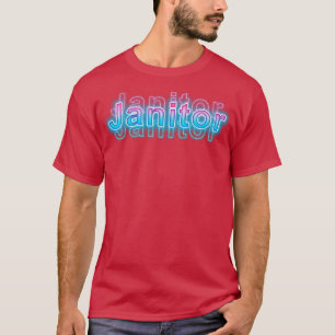 Camiseta Janitor