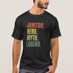 Camiseta Janitor Hero Mito Legenda Guardião Melhor
