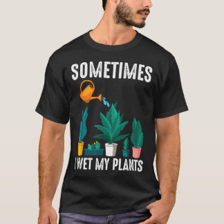 Camiseta Jardim  Às vezes eu molho minha planta  Planta
