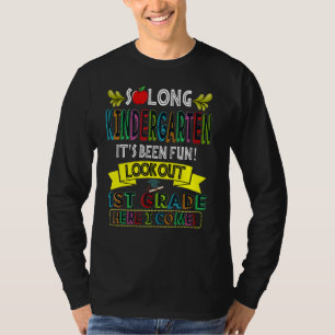 Camiseta Jardim de Infância Tão Longo Que Foi Divertido Olh