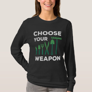 Camiseta Jardim Escolhe Sua Arma Engraçado Jardineiro E Pla